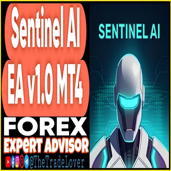 Sentinel AI EA v1.0 MT4 (Works on Build 1471) | Forex Robot | MT4 Expert Advisor - The Trade Lovers