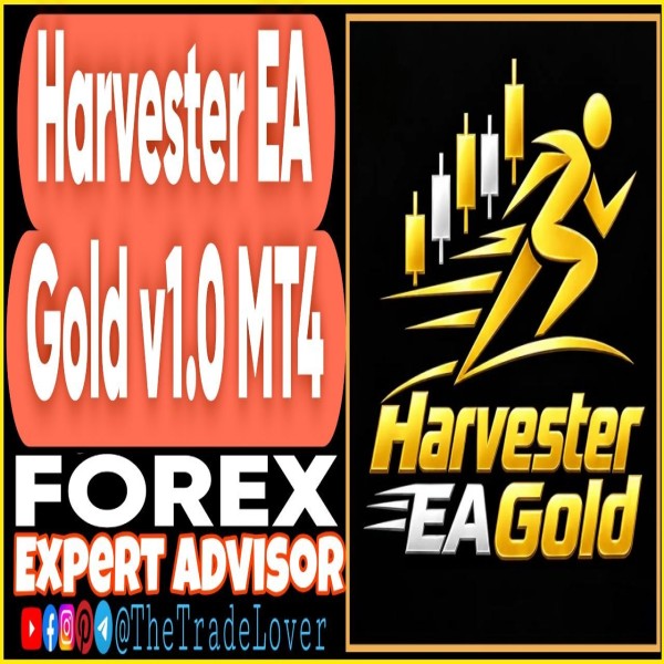 Harvester EA Gold v1.0 MT4 (Works on Build 1471) | Forex Robot | MT4 Expert Advisor - The Trade Lovers