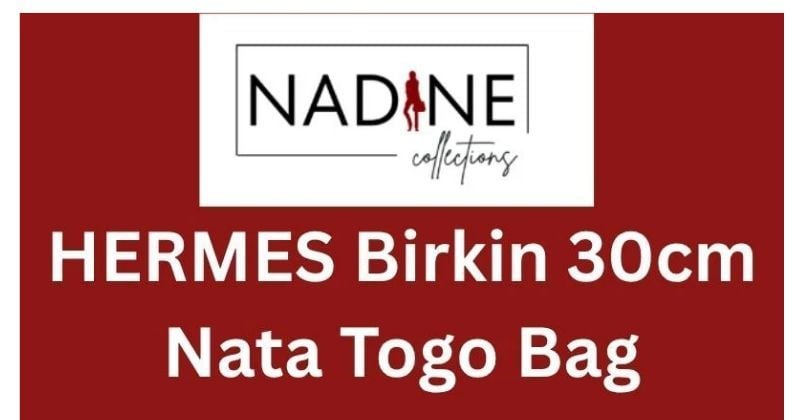HERMES Birkin 30cm Nata Togo Bag