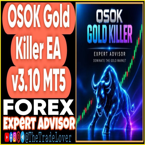 OSOK Gold Killer EA v3.10 MT5 (Works on Build 6230) | Forex Robot | MT5 Expert Advisor - The Trade Lovers