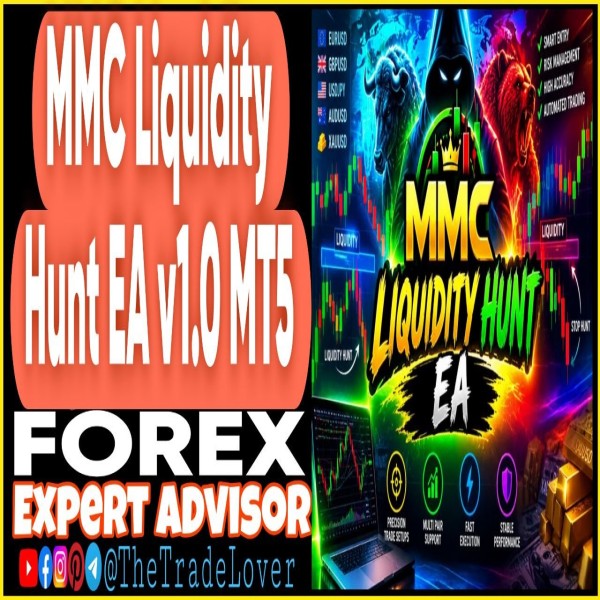 MMC Liquidity Hunt EA v1.0 MT5 (Works on Build 6230) | Forex Robot | MT5 Expert Advisor - The Trade Lovers